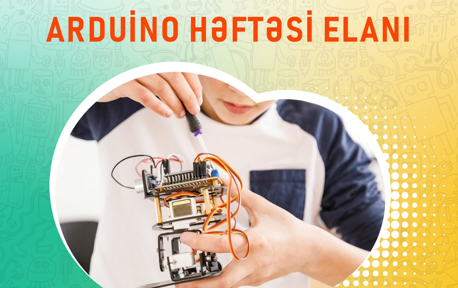 Uşaqlar üçün Arduino Həftəsi