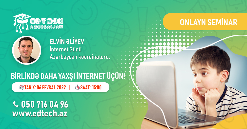 Seminar: Birlikdə daha yaxşı internet üçün!